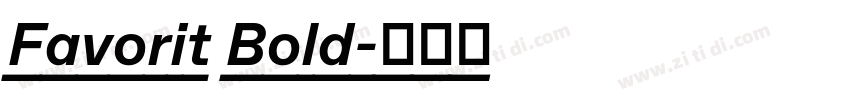 Favorit Bold字体转换 Favorit Bold字体转换